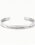 A polished silver cuff bracelet with the engraved text 'Today tomorrow & Always, I love you.' on a clean white background.