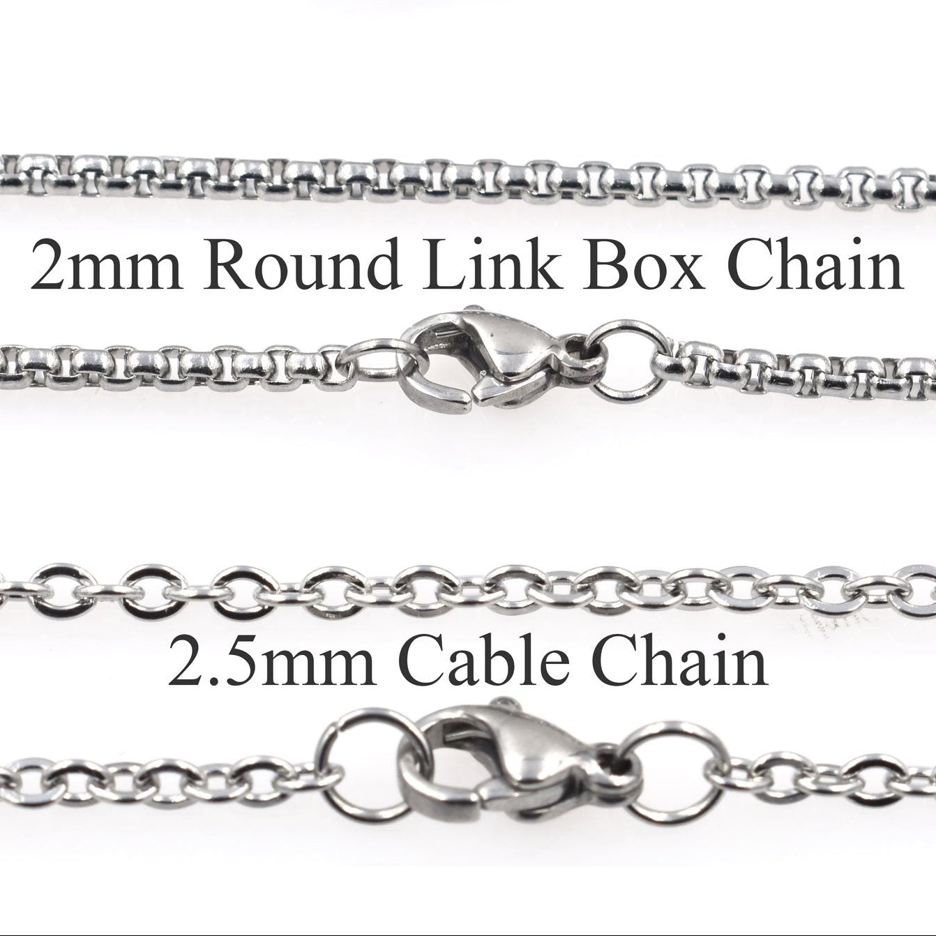 Two silver chains labeled '2mm Round Link Box Chain' and '2.5mm Cable Chain' on a white background.